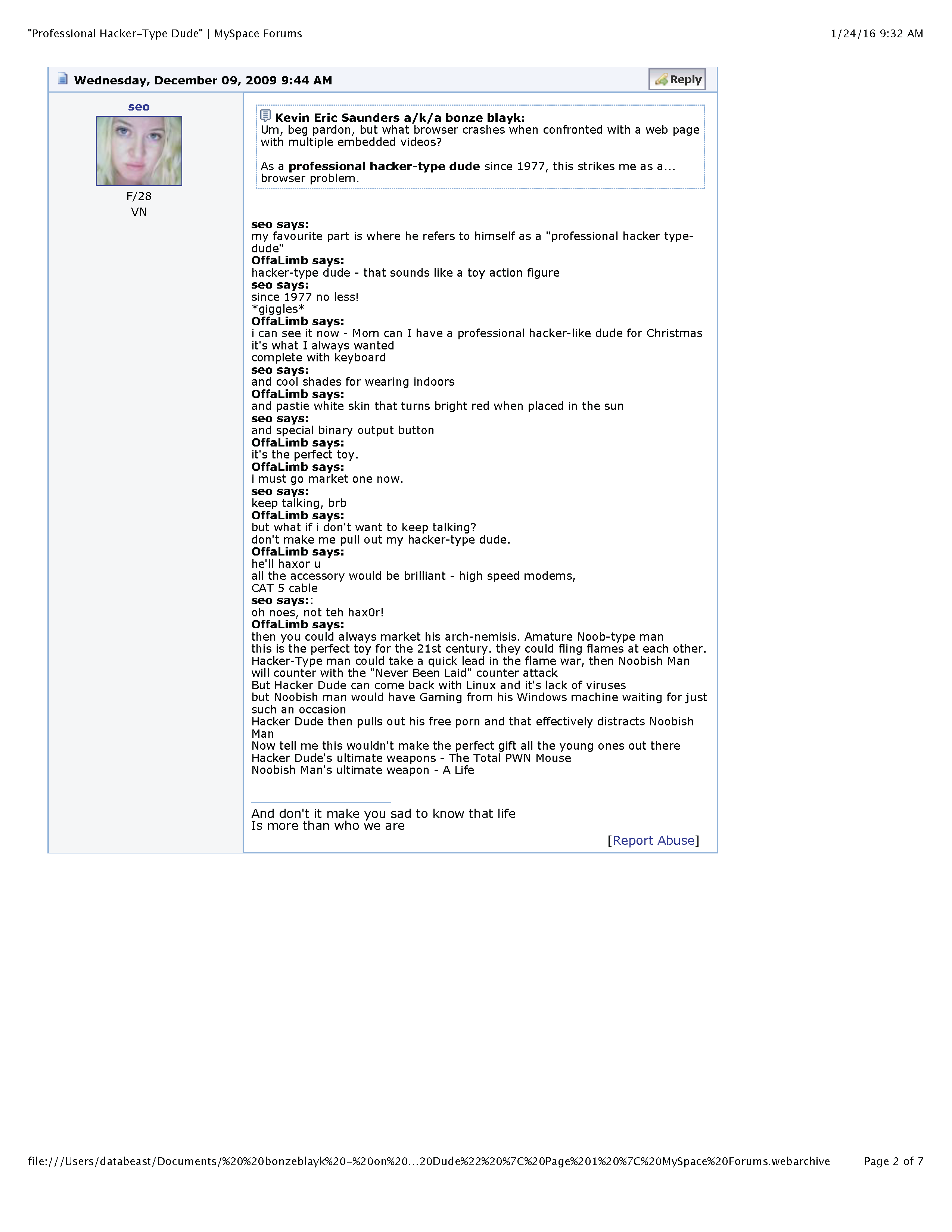 ./PROFESSIONAL HACKER-TYPE DUDE - 2 - 'Professional Hacker-Type Dude' - MySpace Forums_Page_2.png